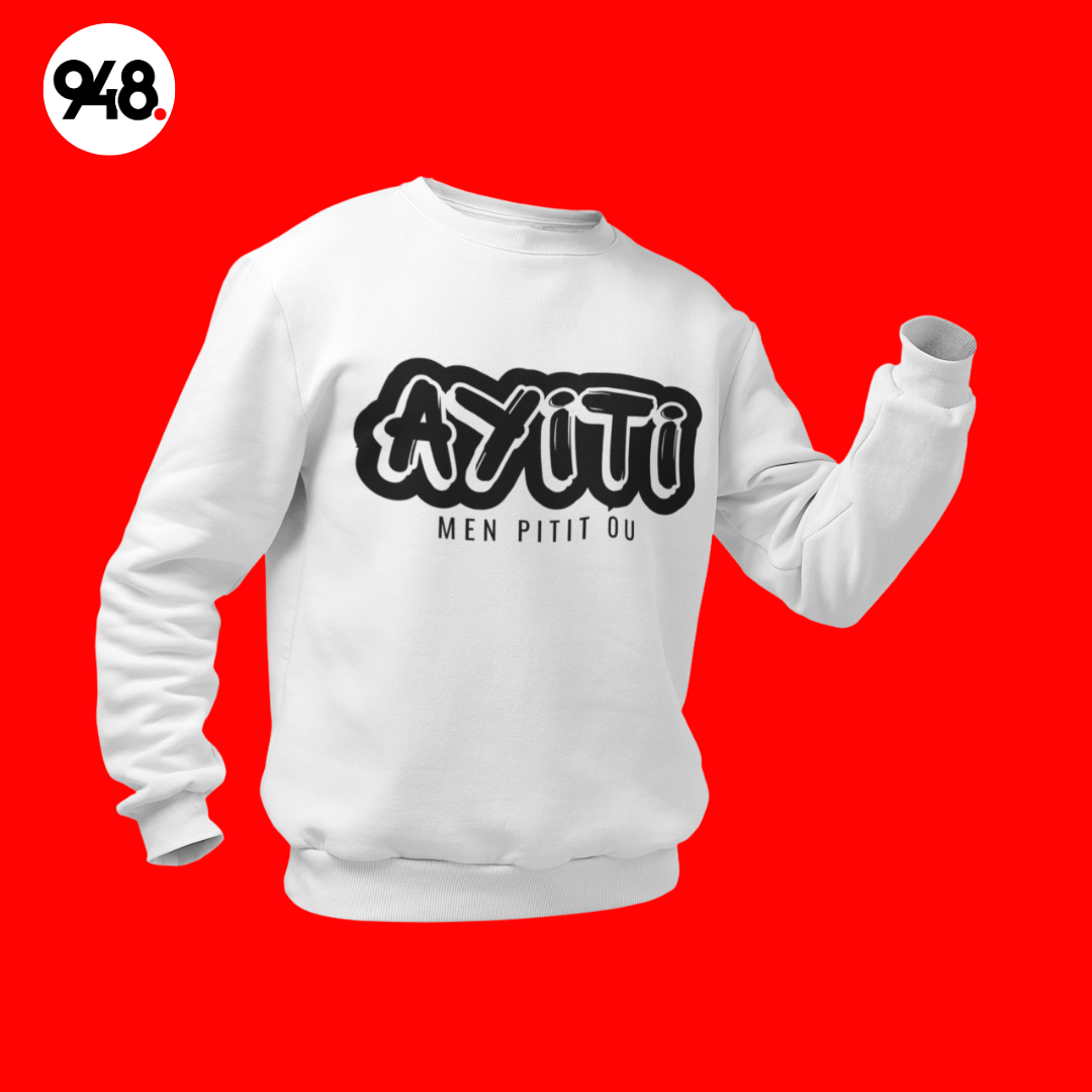 Ayiti Men Pitit Ou (Black Design) - Unisex Premium Sweatshirt